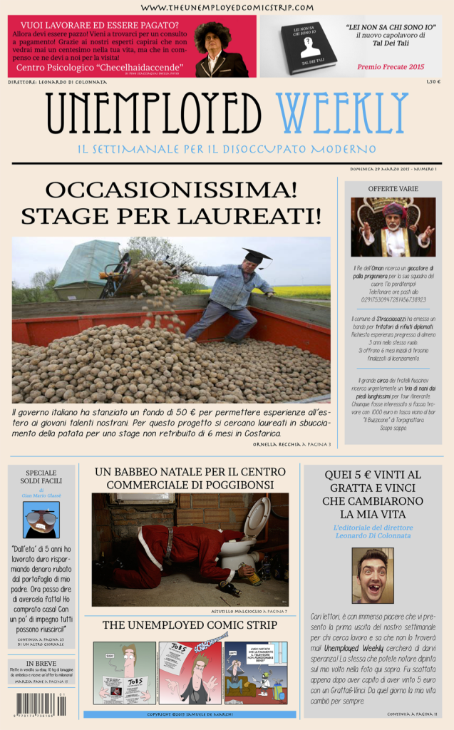 La prima edizione di "Unemployed‬ ‪Weekly"