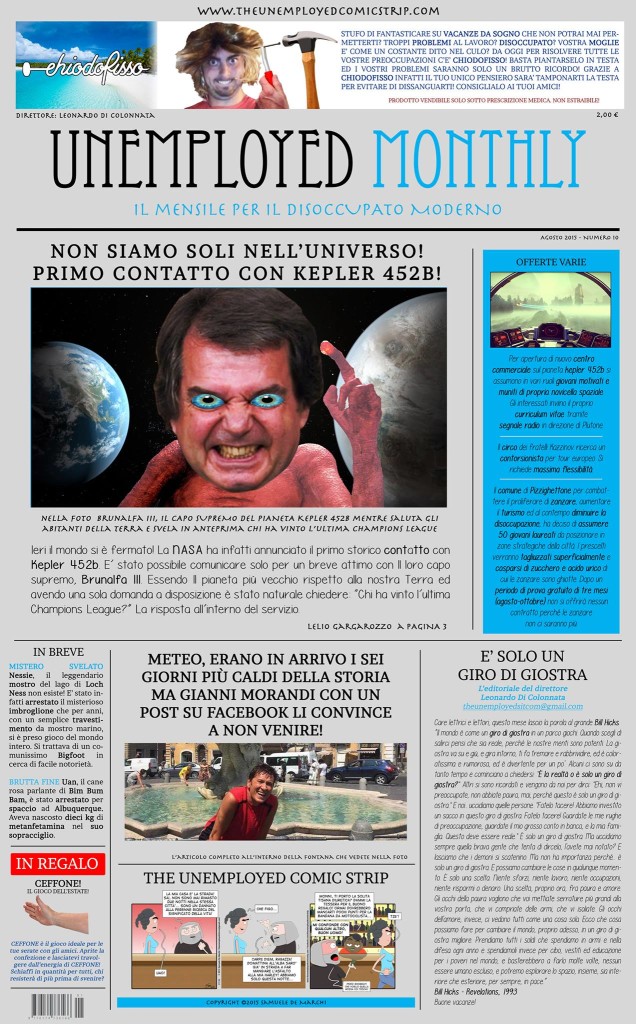 il numero di Agosto di Unemployed Monthly