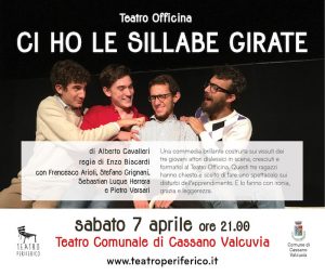 "Ci ho le sillabe girate!", a Cassano Valcuvia una commedia divertente costruita du tre attori dislessici