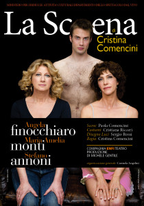 "La Scena", regia di Cristina Comencini