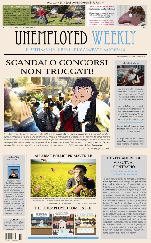Unemployed Weekly, terza edizione